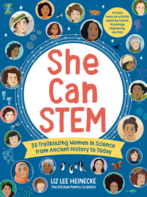 Title details for She Can STEM by Liz Lee Heinecke - Available